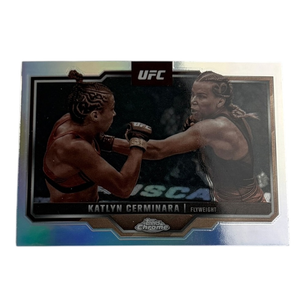 2025 Topps Chrome UFC Katlyn Cerminara Refractor Card 114 Flyweight MMA